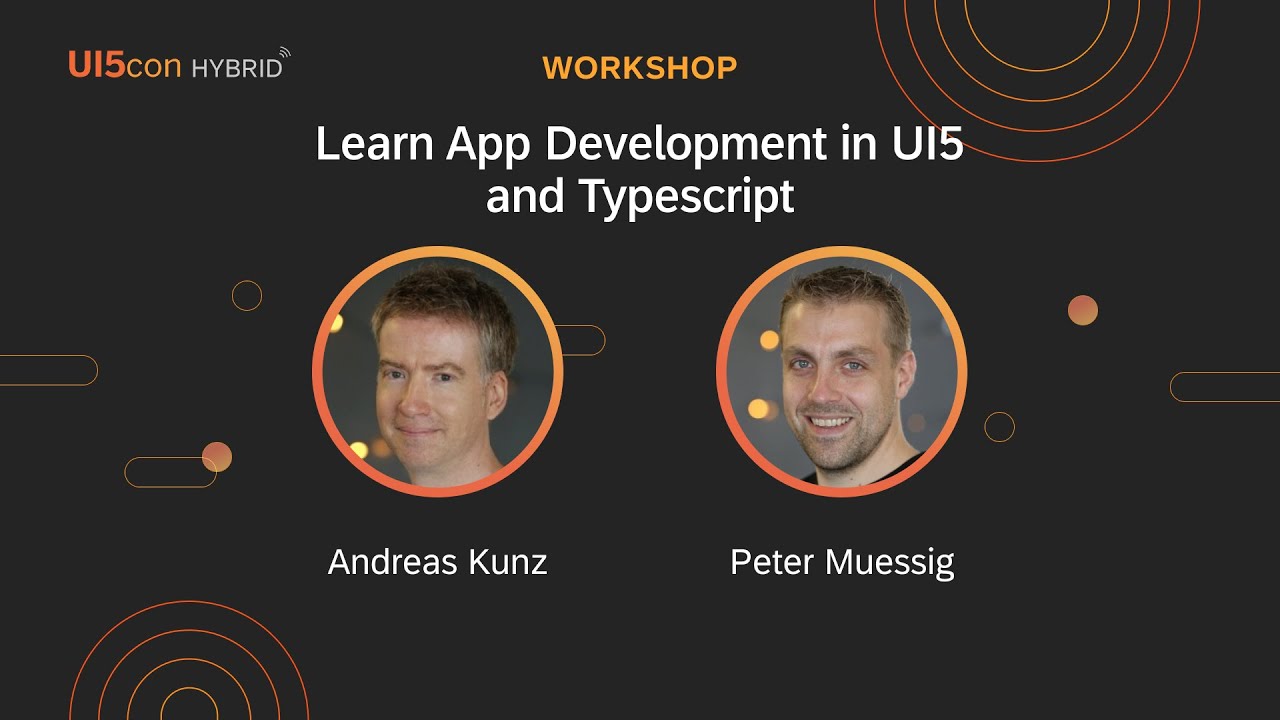 UI5con HYBRID 2022: Learn App Development in UI5 and TypeScript (Workshop)