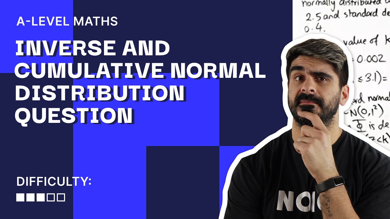 79. MIND-BOGGLING Inverse and Cumulative Normal Distribution Question | A Level Maths