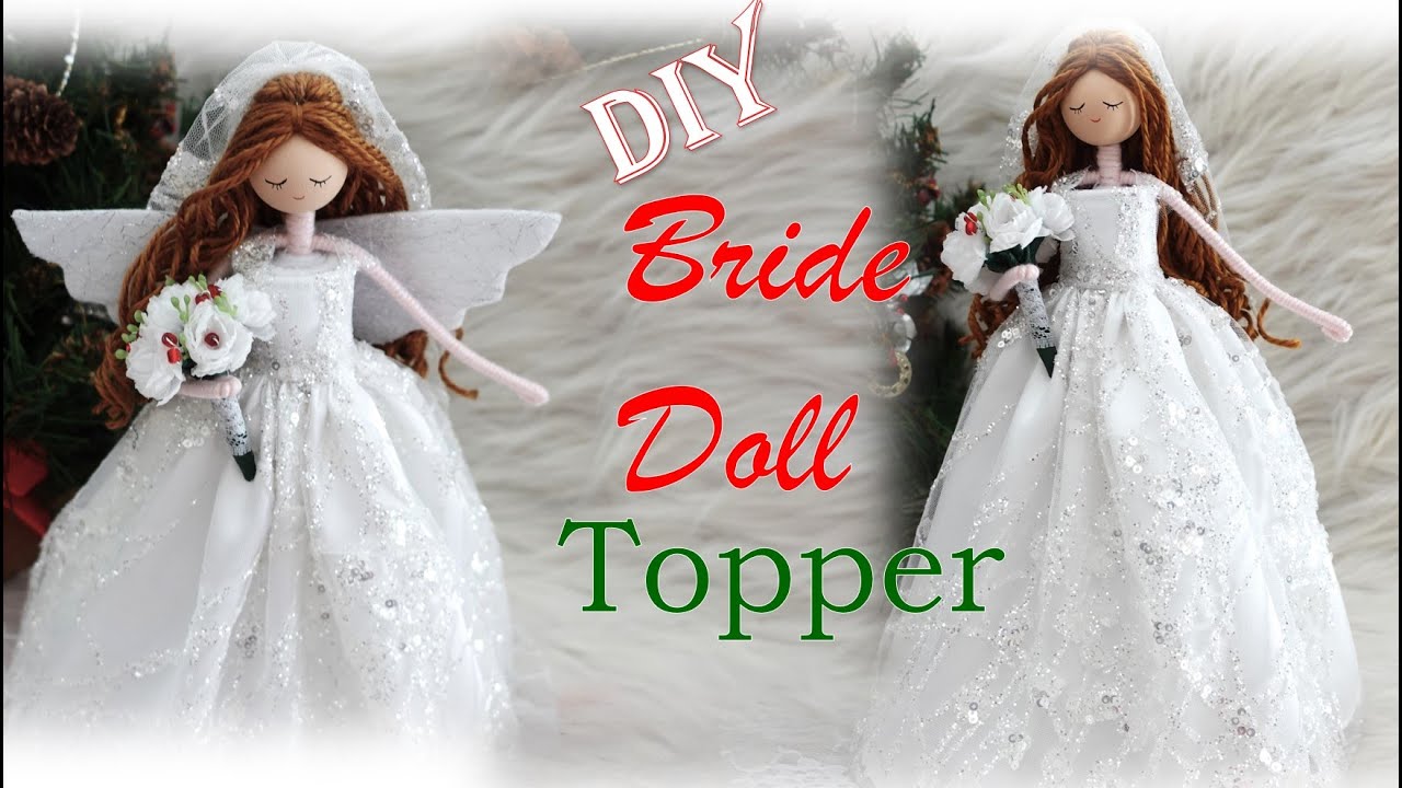 DIY Bride Doll for Wedding Decoration | How To Make a Bride Doll | Huong Harmon