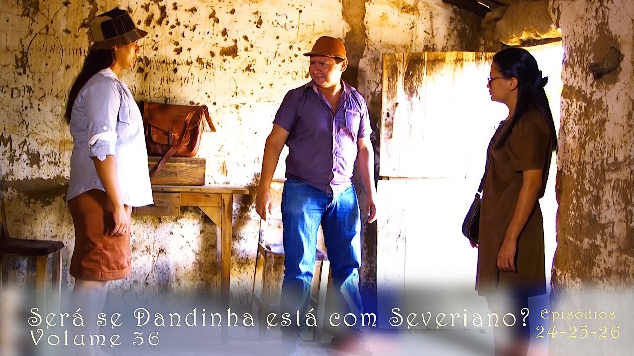 Será se Dandinha está com Severiano