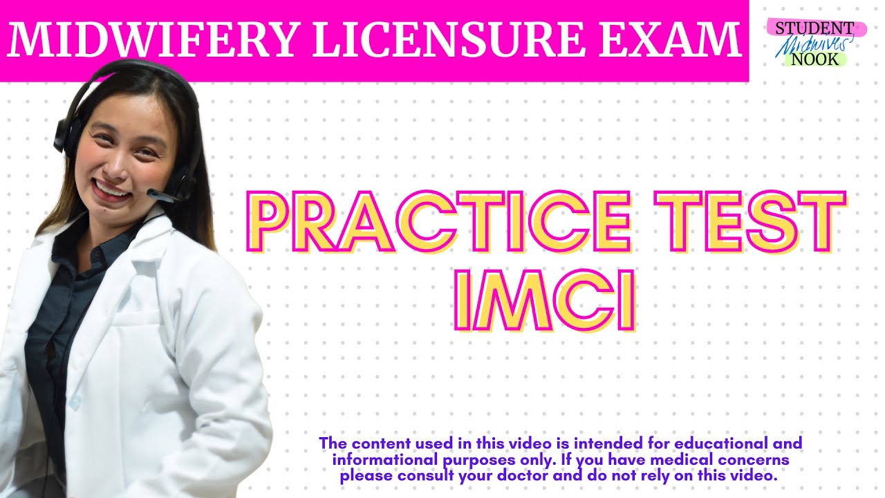 Midwifery Licensure Exam Practice Test | Integrated Management of Childhood Illness (IMCI)