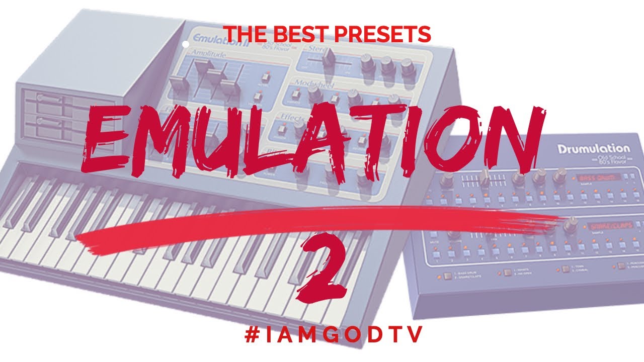THE BEST PRESETS FROM THE UVI EMULATION 2