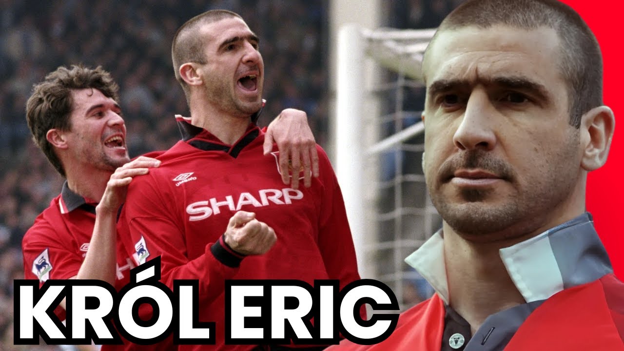 ERIC CANTONA - NIEŚMIERTELNY KRÓL MANCHESTERU UNITED
