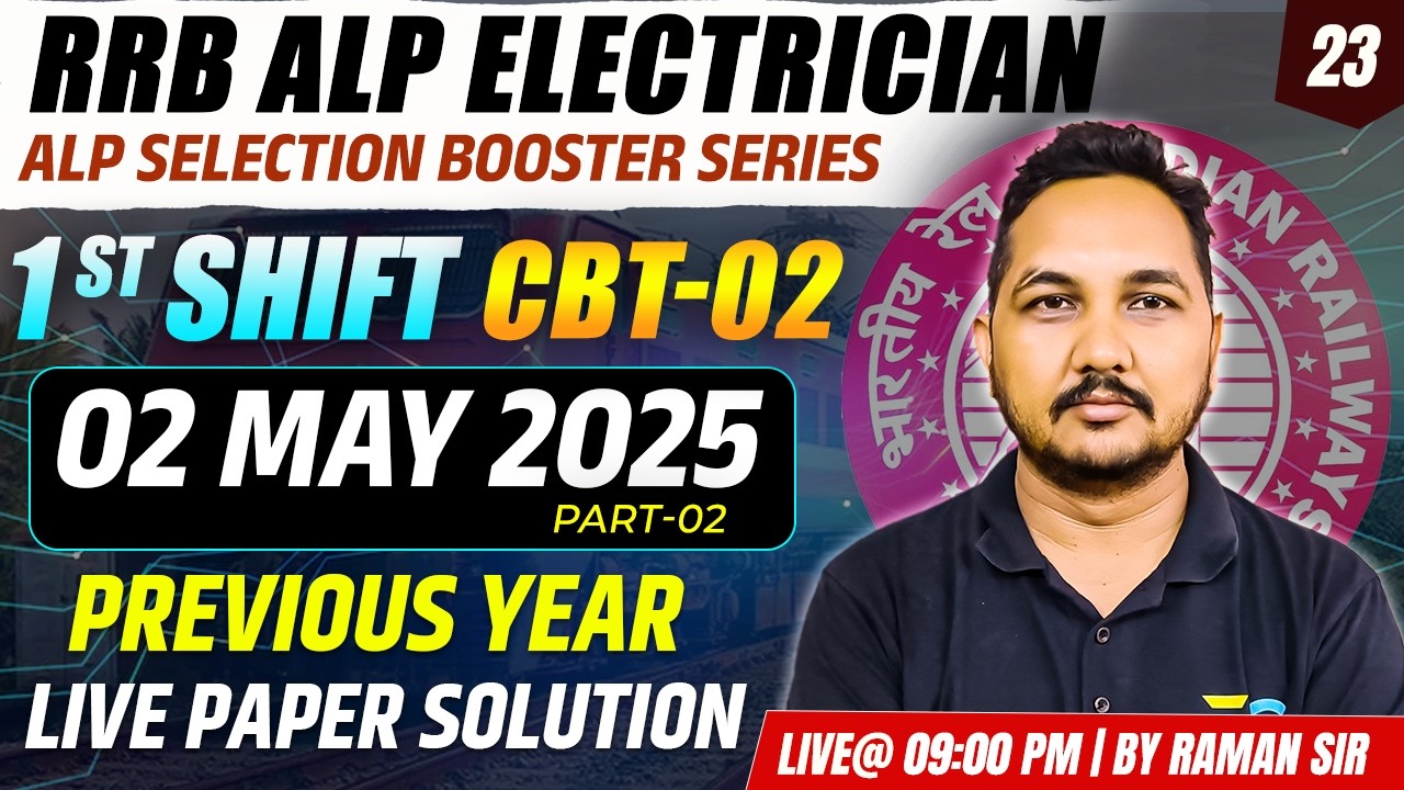 RRB ALP Electrician CBT-02 Previous Year Paper | 1st Shift Analysis & Solution Part-02 | Raman Sir🔥