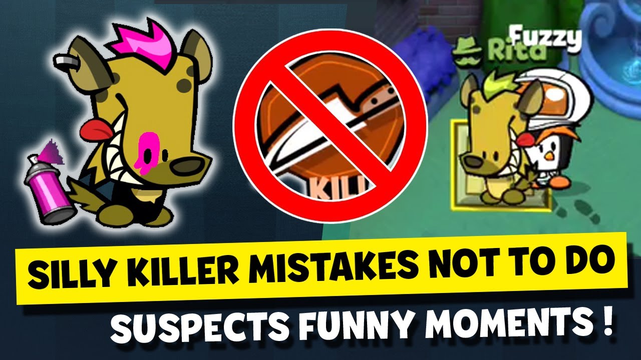 NEVER DO THESE SILLY MISTAKES AS A KILLER ! SUSPECTS MYSTERY MANSION FUNNY MOMENTS #35
