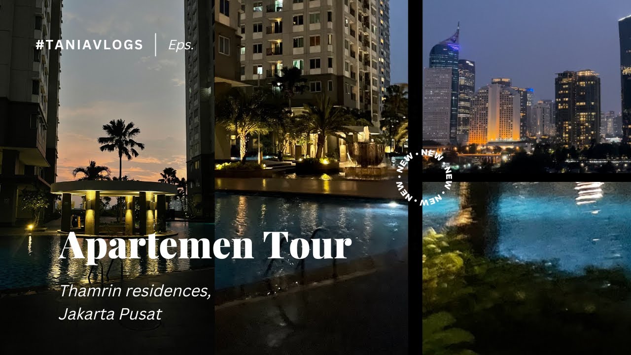 Apartemen Thamrin Residences, Jakarta Pusat | Anuncia Tania