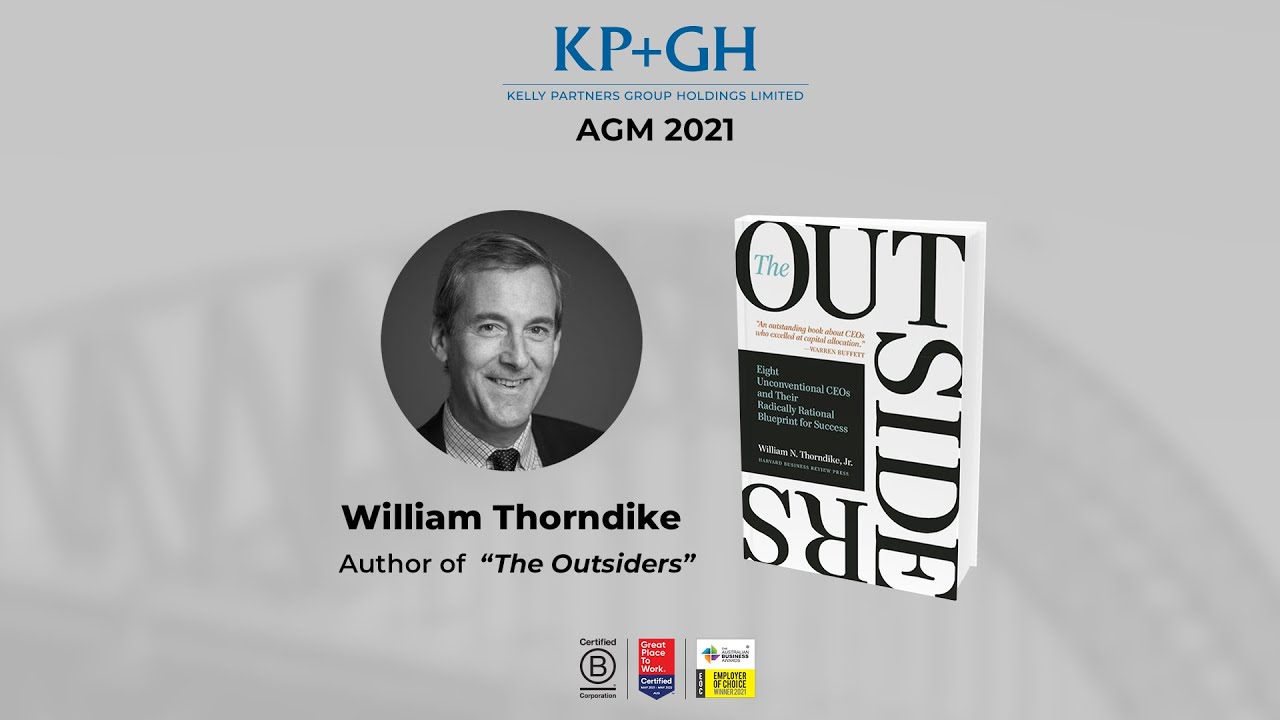 (ASX:KPG   $KPG.AX) AGM 2021  William Thorndike & Brett Kelly Fireside Chat