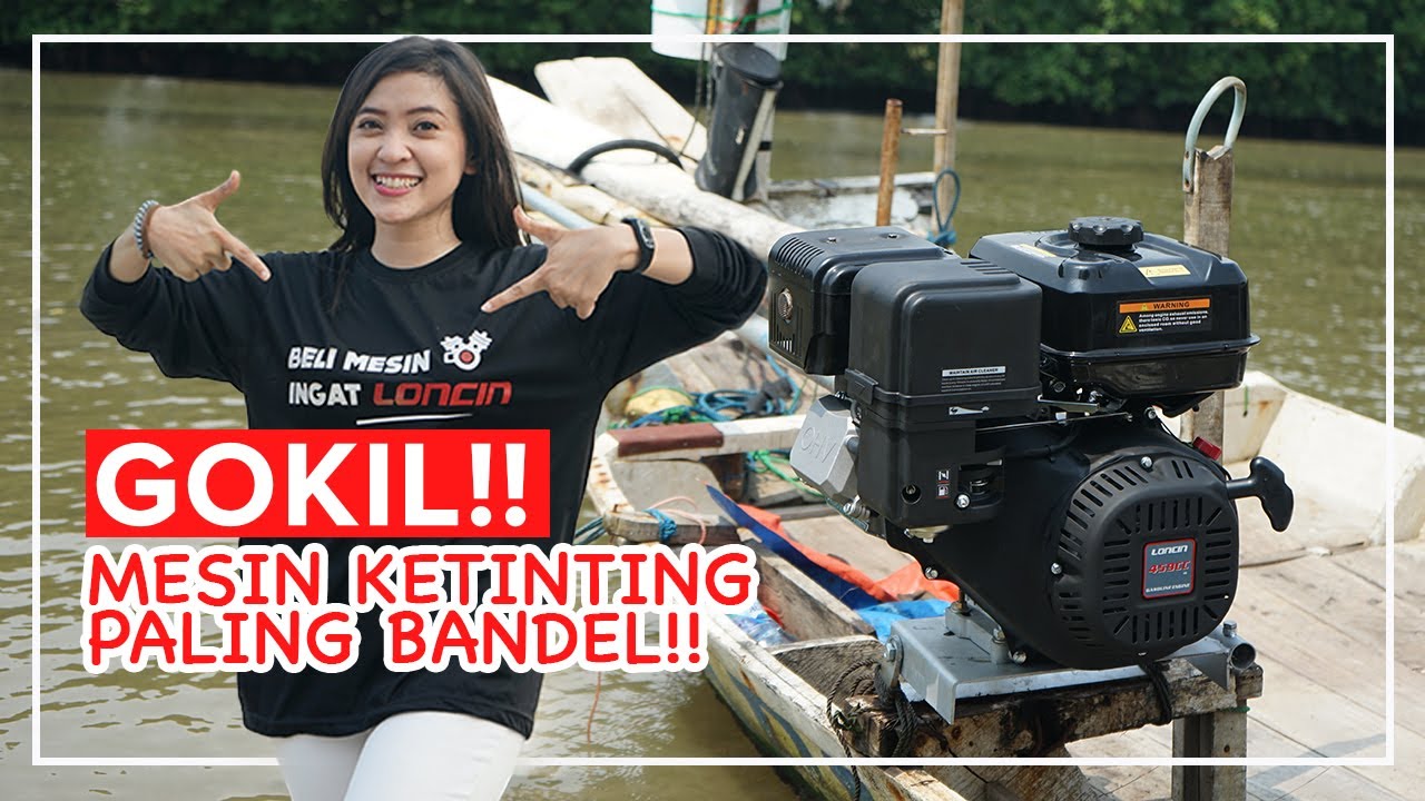Mesin Bandel Untuk Ketinting | Loncin Black Edition G460 dan G250