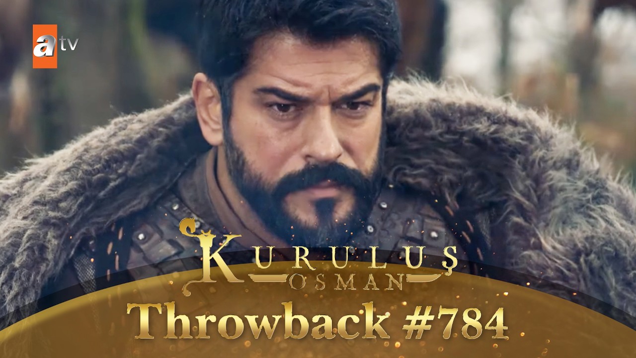 Kurulus Osman Urdu | Throwback #784