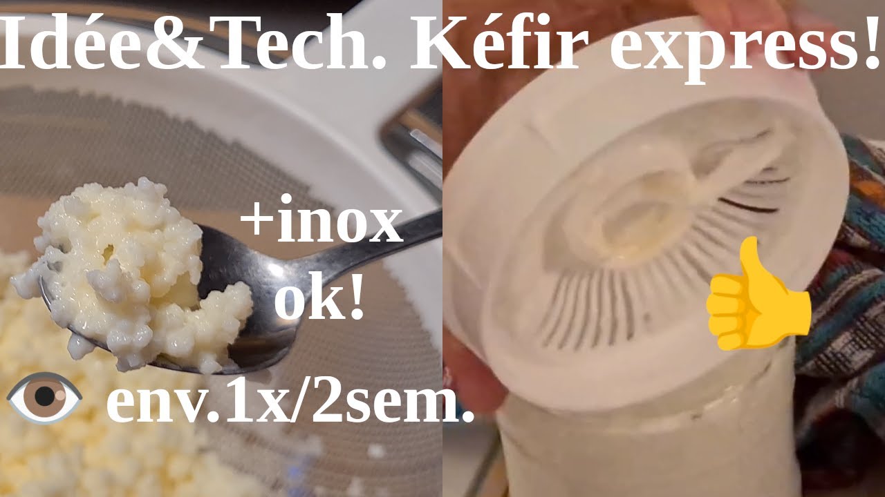 🥛Kéfir de lait avec technique ultra pratique! + amélioration supplémentaire!
