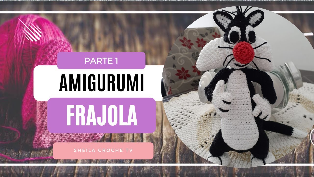Amigurumi Frajola Parte1