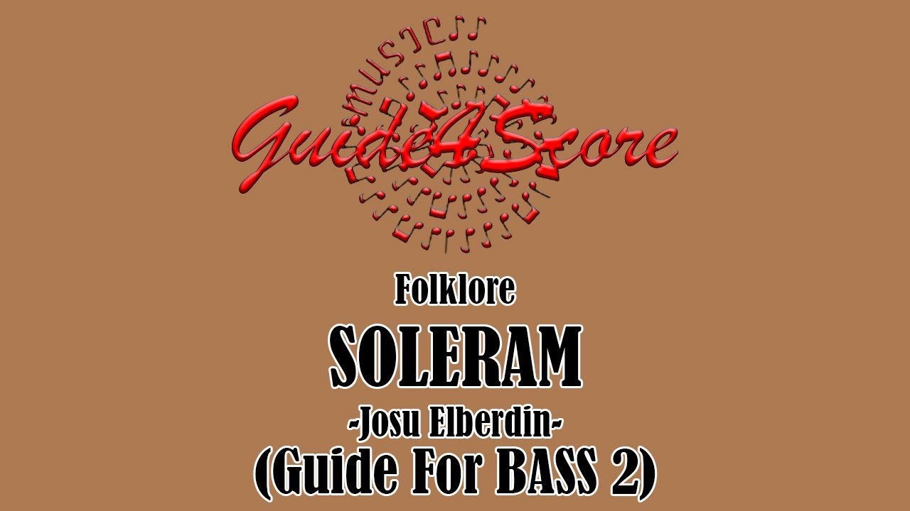 Soleram - Josu Elberdin (Guide For Bass 2)