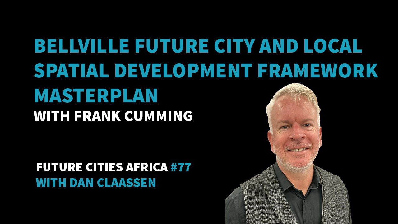 Bellville Future City and Local Spatial Development Framework Masterplan