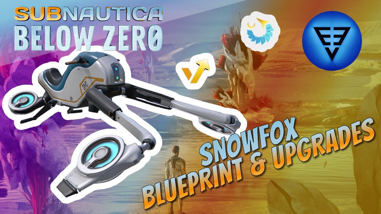 Чертеж и улучшения Snowfox Subnautica Below Zero