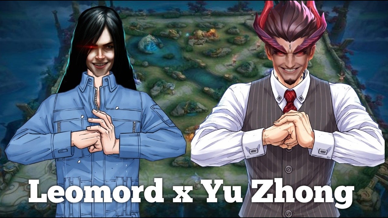 Leomord x yu zhong | mlbb
