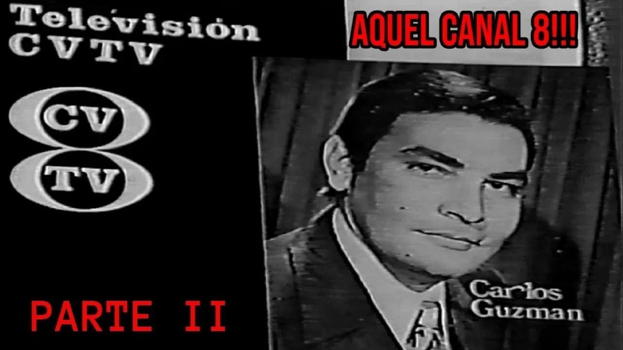 AQUEL CANAL 8! (PARTE II)
