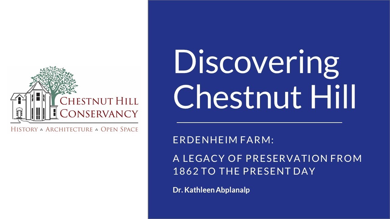 Discovering Chestnut Hill: Erdenheim Farm, 