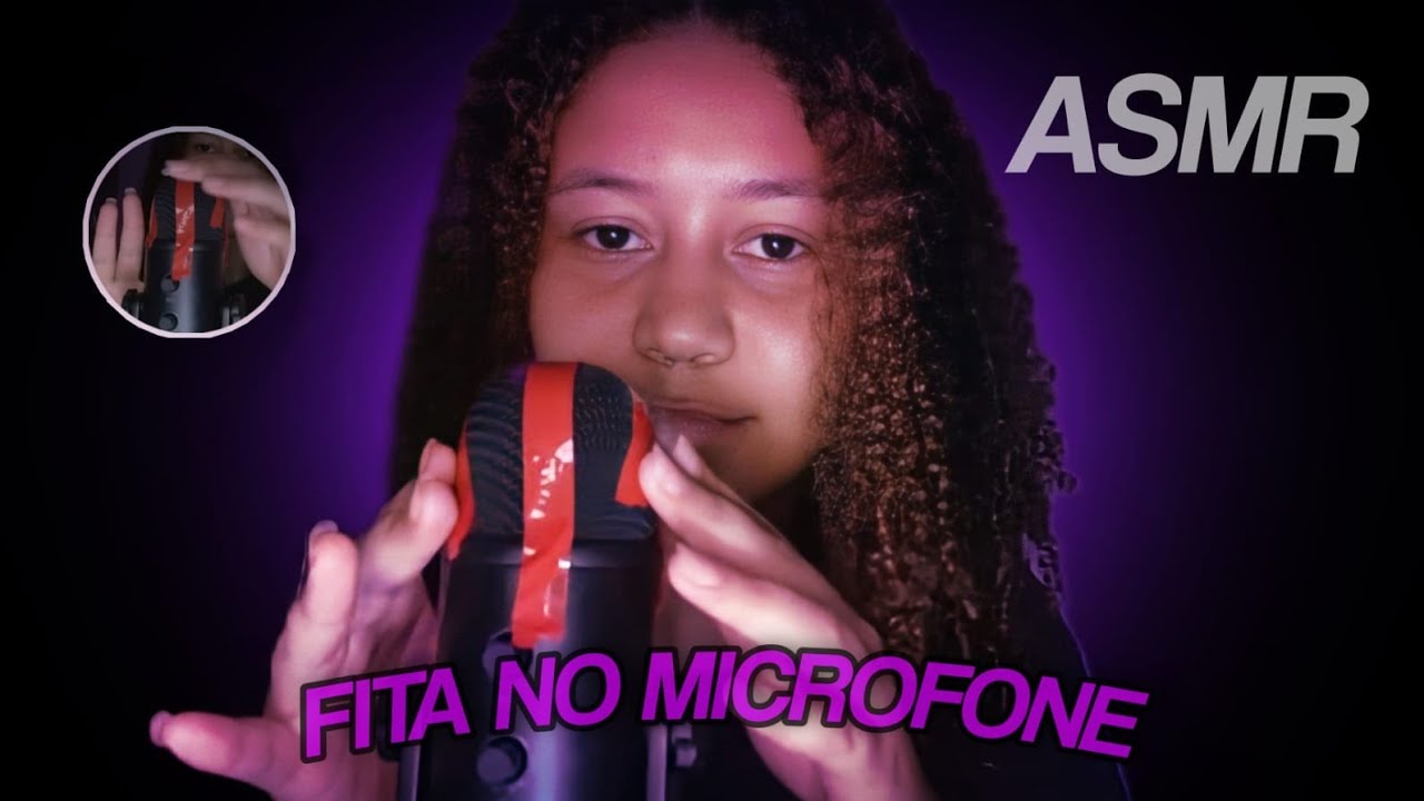 asmr fita no microfone