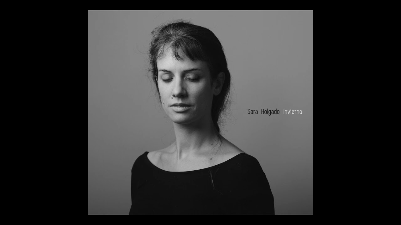 5. NANA DE INVIERNO - disco INVIERNO de Sara Holgado