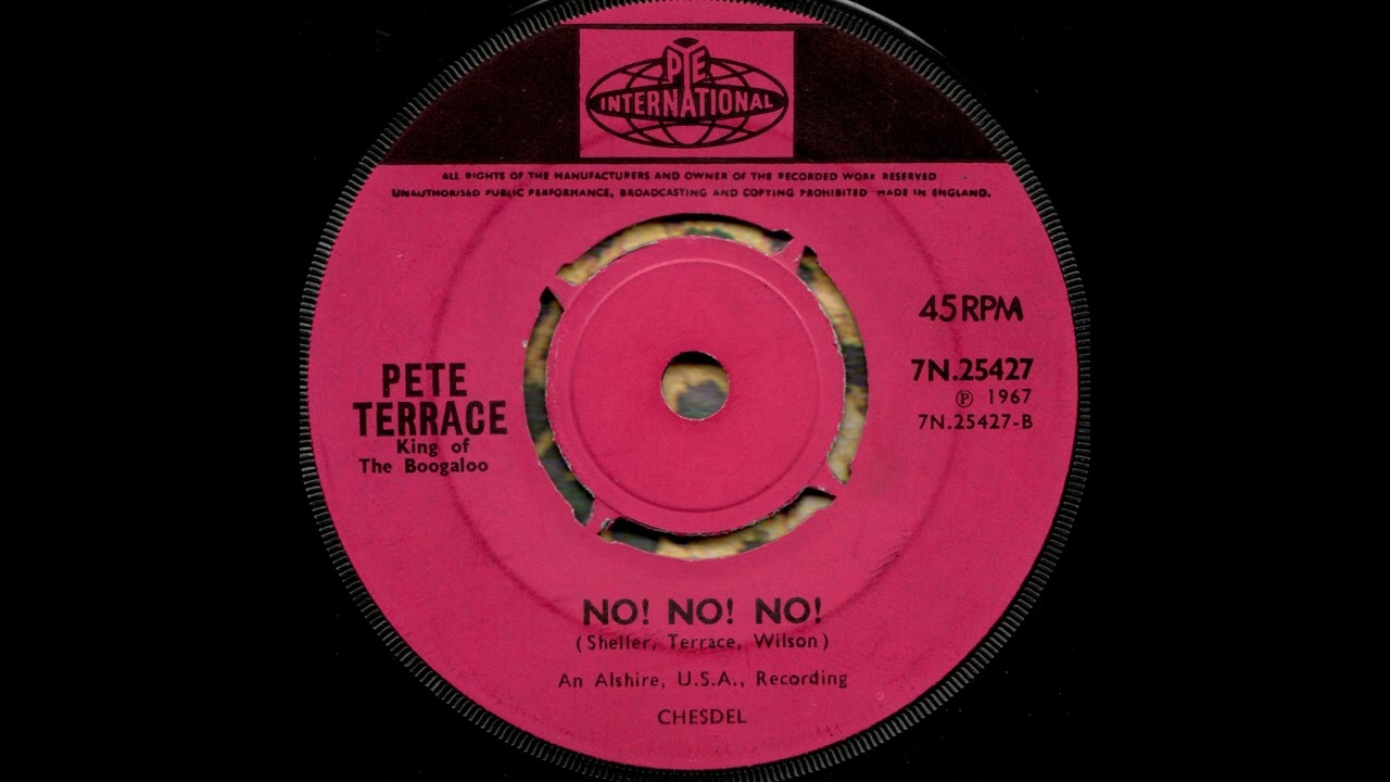 Pete Terrace – No! No! No! (1967)