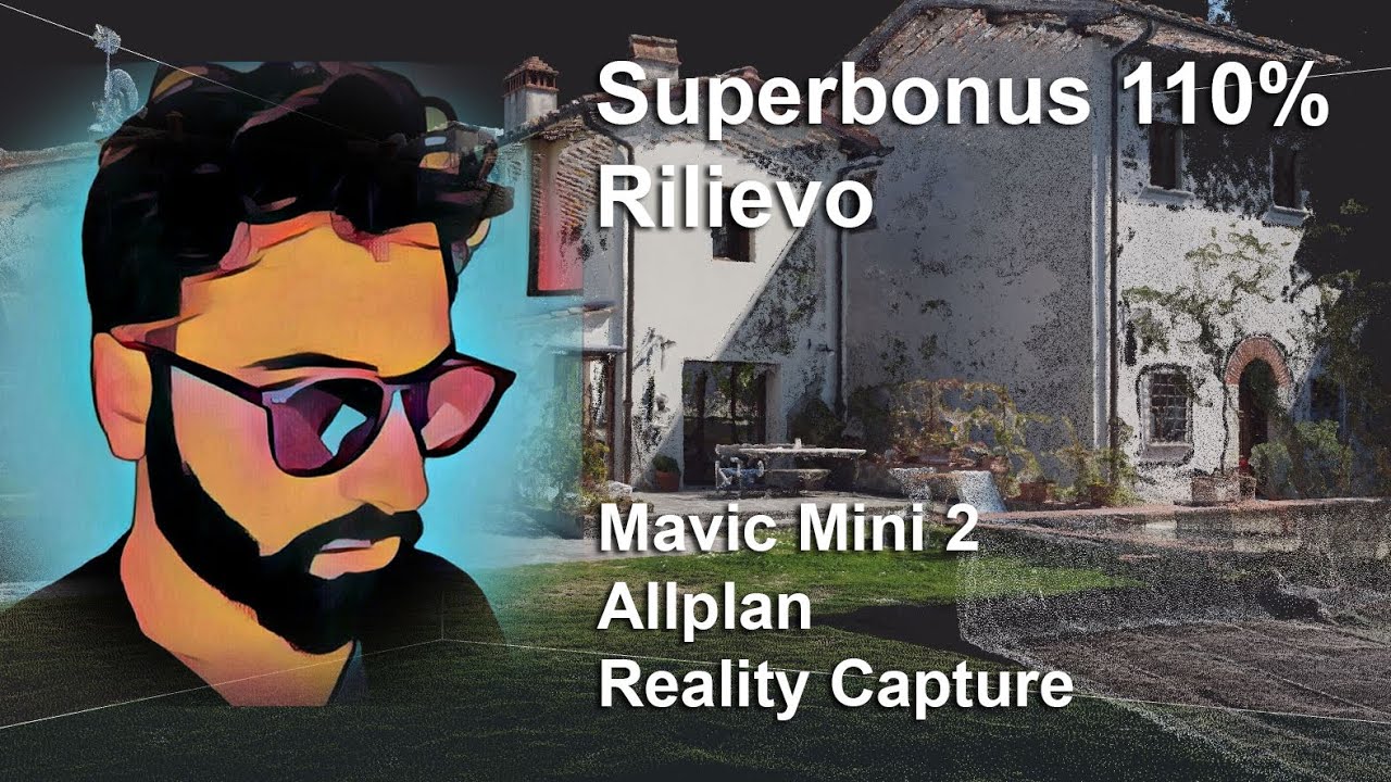 Superbonus 110% e voglia di volare: il Rilievo con Mavic Mini 2, Allplan e Reality Capture