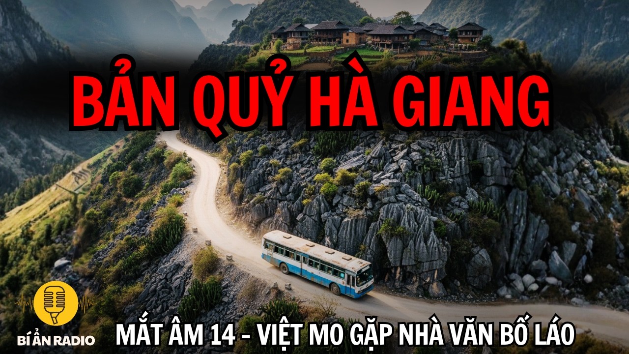 Truyện ma cực hay và sợ: Lên Hà Giang bắt ma ở bản bị quỷ ám | Mắt âm thầy cúng Việt 14 #chuyenma