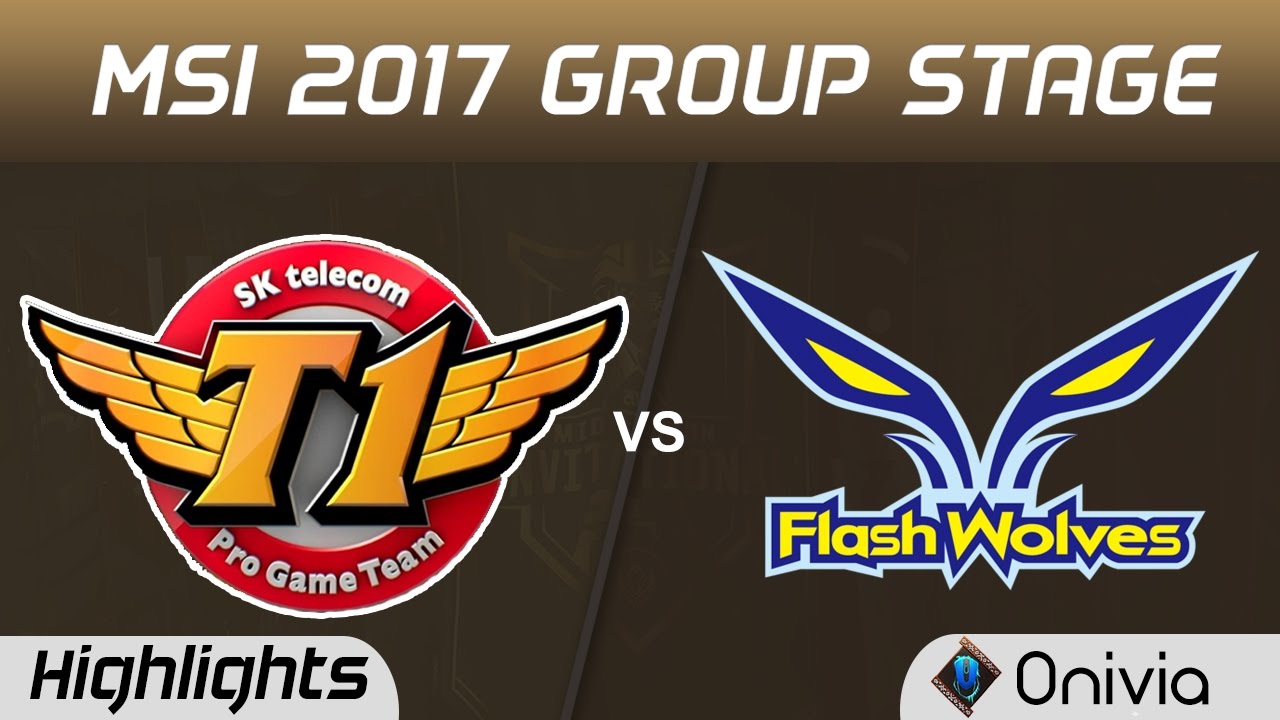 SKT vs FW Highlights MSI 2017 Group SK Telecom T1 vs Flash Wolves by Onivia