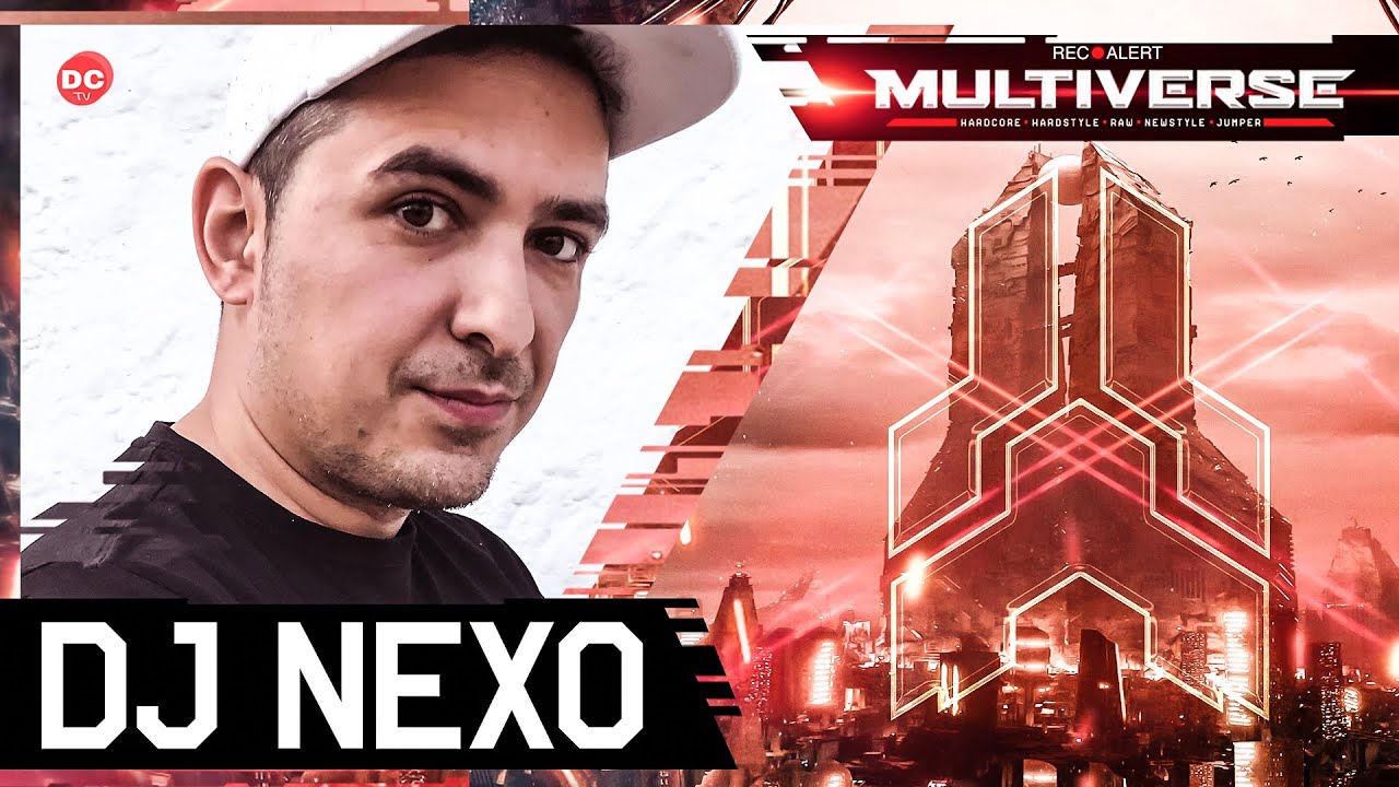 🔴 Dj Nexo (DJ-Set) @ Multiverse ® I DCTV