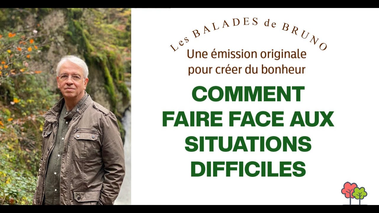 Comment faire face aux situations difficiles, avec Bruno Lallement lors des 
