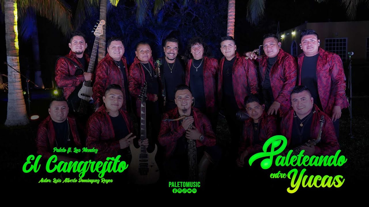 Paleto ft. Los Méndez de Pilón | El Cangrejito | Paleteando Entre Yucas