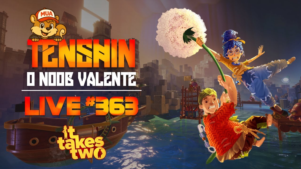 Live do Esquilo Encorajador #363 | Meu irmão e minha cunha zerando It Takes Two! [Parte 4]