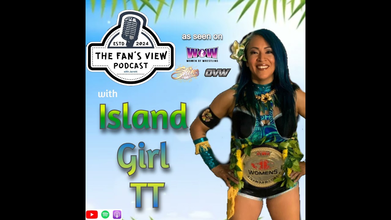 Island Girl TT (Tracy Taylor) on WOW, OVW & Nearly 20 Years in Pro Wrestling