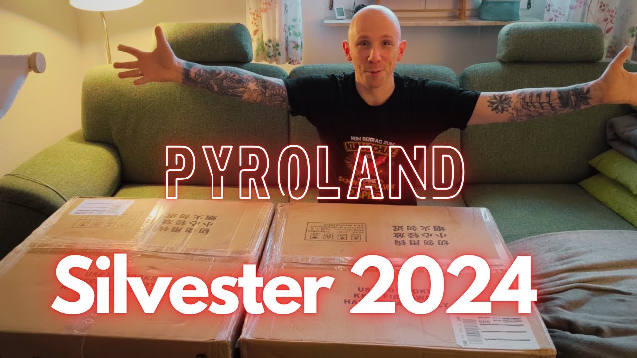 Feuerwerk Unboxing Silvester 2024 [4K] | Pyroland