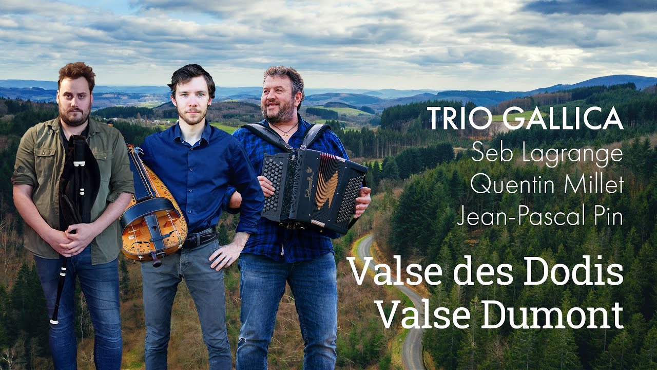 Valse des Dodis et Valse Dumont – Trio Gallica