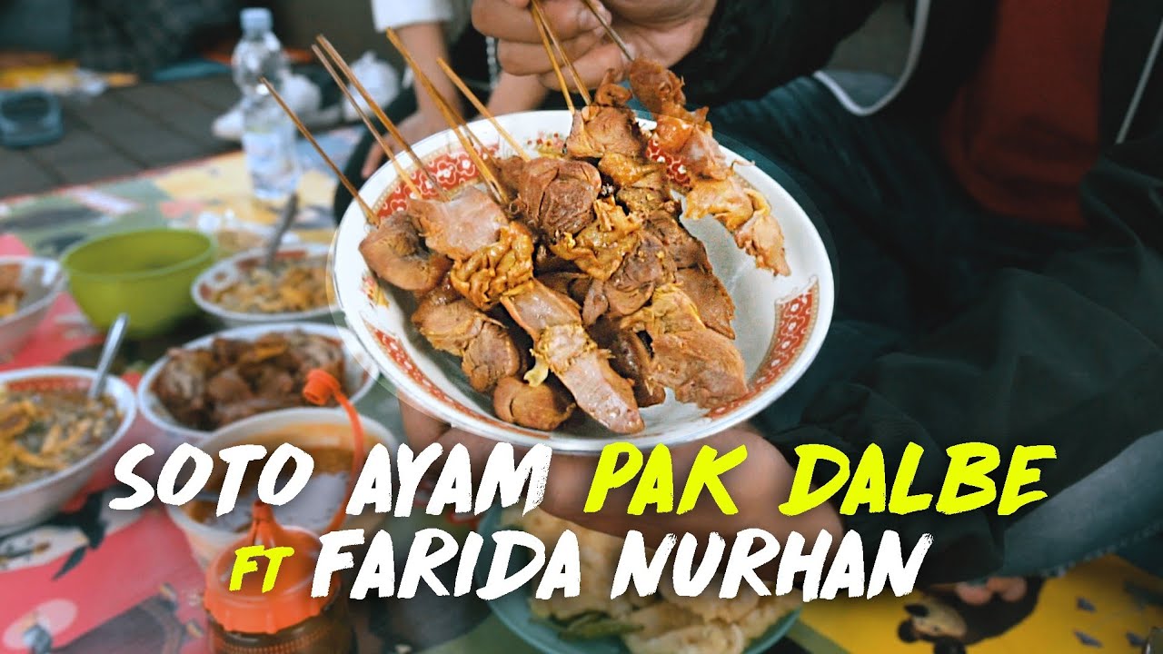 REVIEW BERSAMA FARIDA NURHAN , PAKAR KULINER INDONESIA || SOTO AYAM PAK DALBE