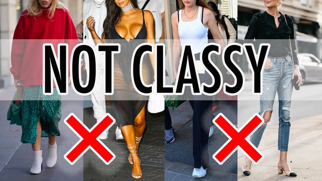 Classy Women NEVER do these 25 things! *How to be Classy*
