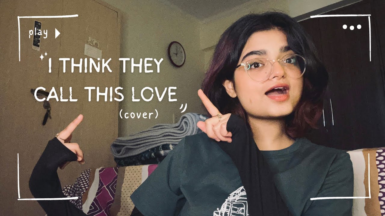 i think they call this love - @ElliotJamesReay (cover) 1K SUBS SPECIAL! ⭐