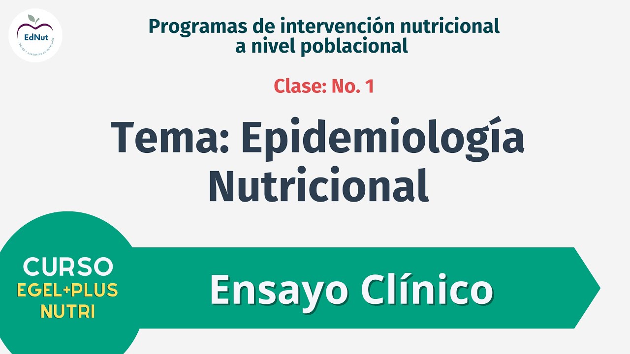 EGEL PLUS NUTRI / NUTRICIÓN  2.1 - Ensayo Clínico