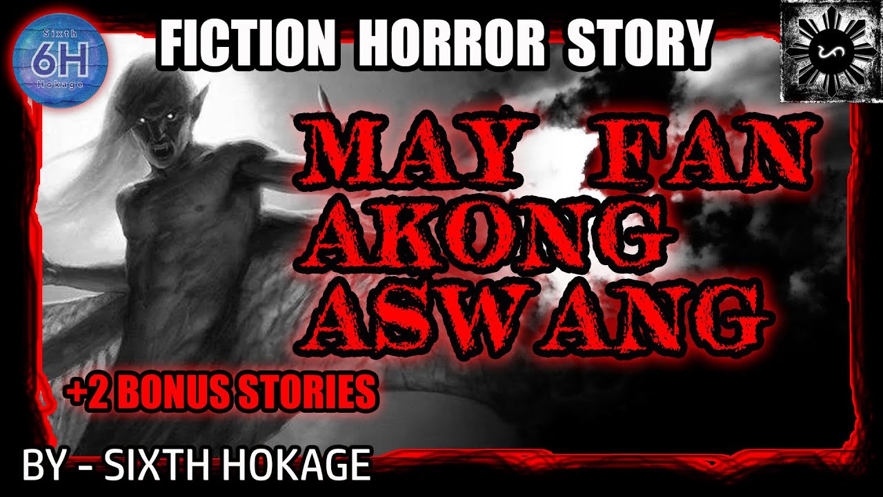 May Fan Akong Aswang | Tagalog Stories | Pinoy Creepypasta
