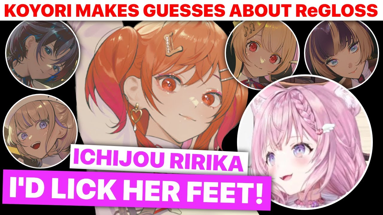 Koyori Would Lick Ichijou Ririka's Feet / Guesses About ReGLOSS (Hakui Koyori / Hololive) [Eng Subs]