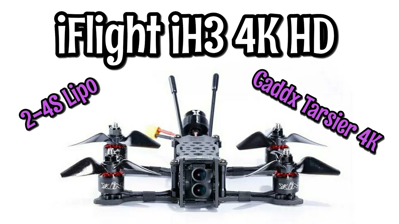 iFlight iH3 4K HD 2-4S 3 Inch FPV Racing Drone