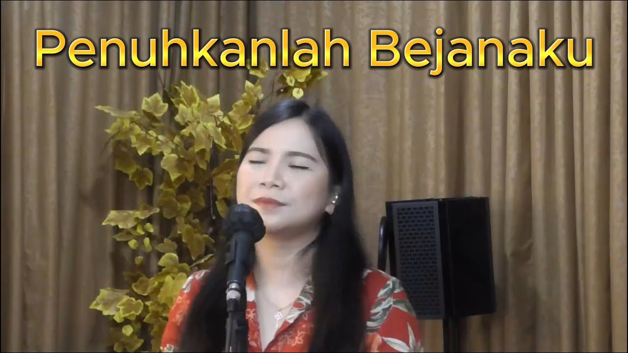 Penuhkanlah Bejanaku / Lagu Rohani / Cover by Vina Pusung