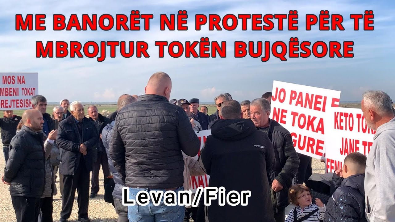 BANORËT E LEVANIT NË PROTESTË: NA MORI TOKAT BUJQËSORE PËR PARK FOTOVOLTAIK