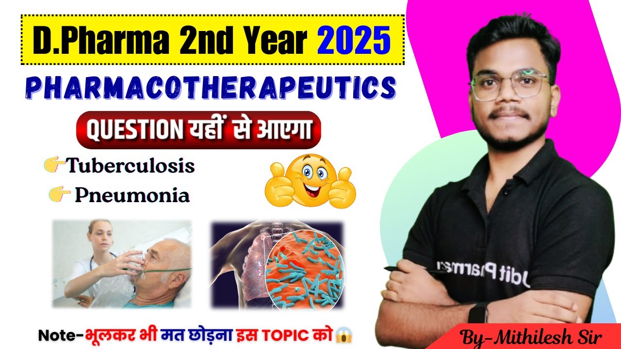 Pharmacotherapeutics Imp Question | Tuberculosis & Pneumonia | D.Pharma 2nd Year 2025 Imp. Question