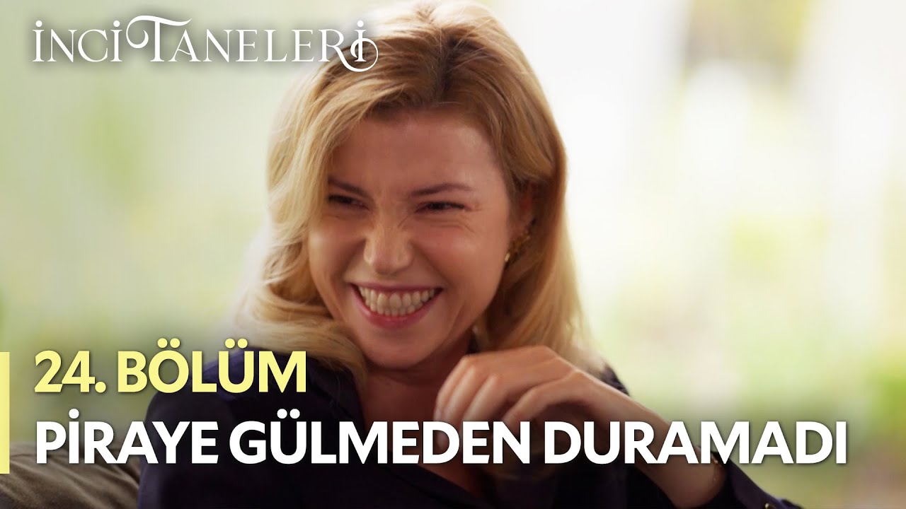 Piraye, Talip'in Dayak Yediğini Duyunca Kahkaha Attı😂 - İnci Taneleri (24. Bölüm) #incitaneleri