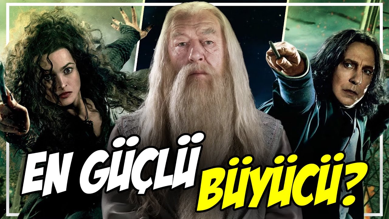 Harry Potter Evrenindeki En Güçlü 25 Büyücü! ⚡