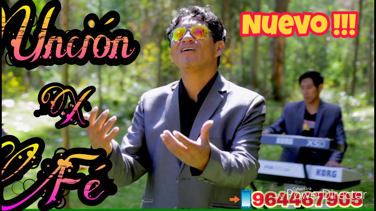 Unci&oacute;n X F&eacute; - De Quien Temer&eacute; /Cumbia Cristiana