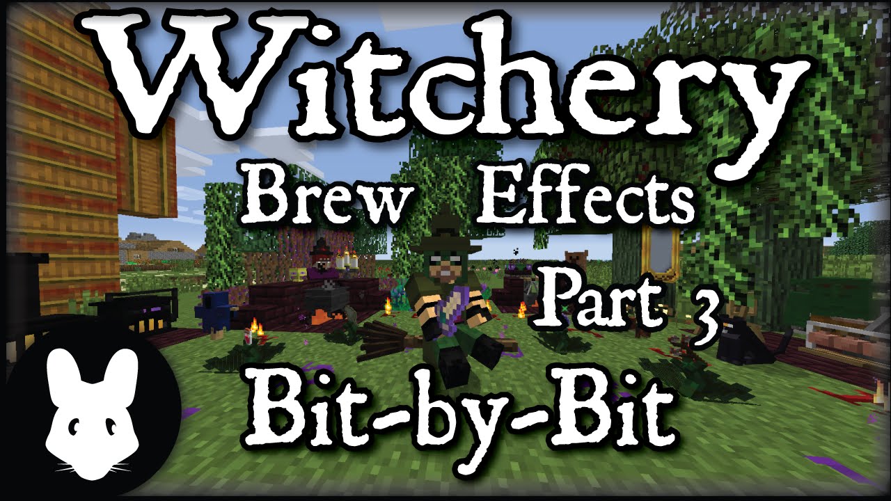 Witchery Brew Effects Bit-by-Bit Part 3 - Level 2
