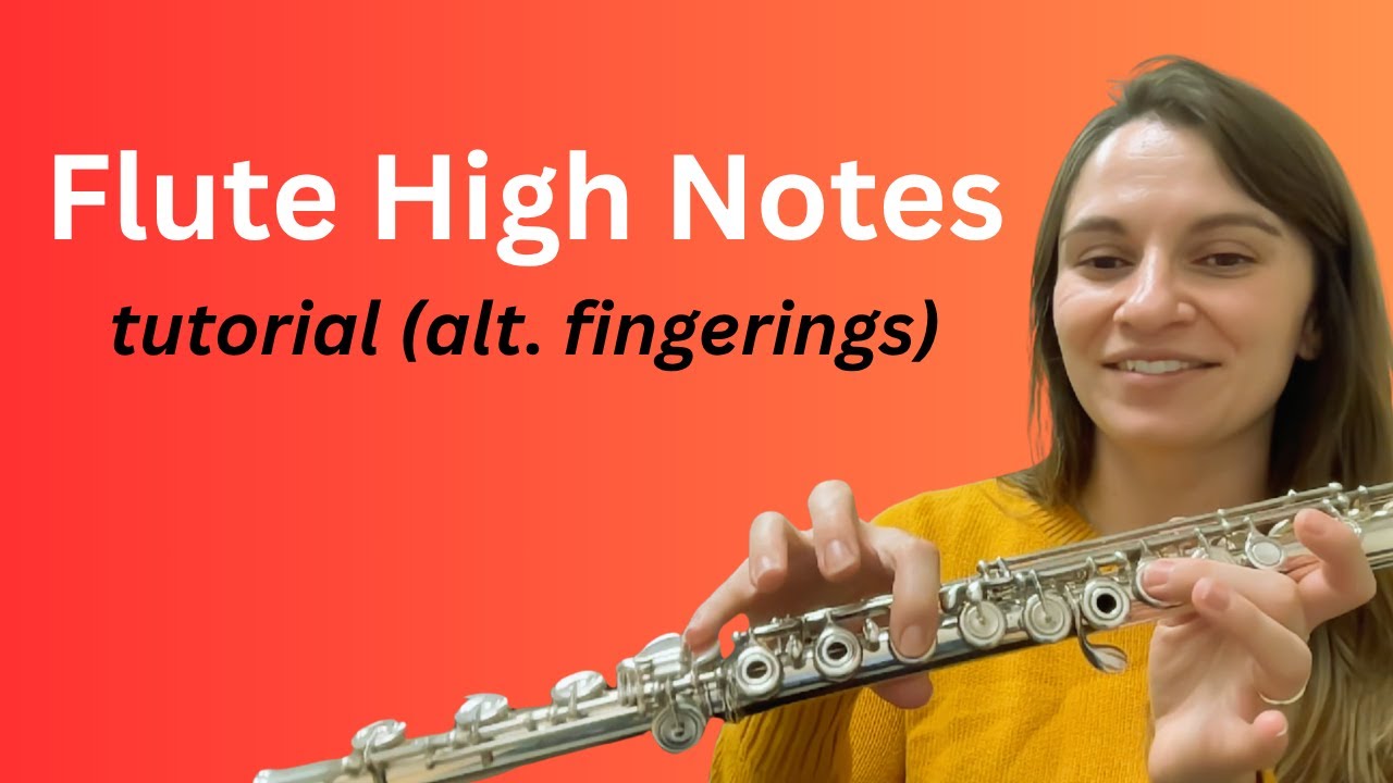 High Note Alternate Fingerings for Flute