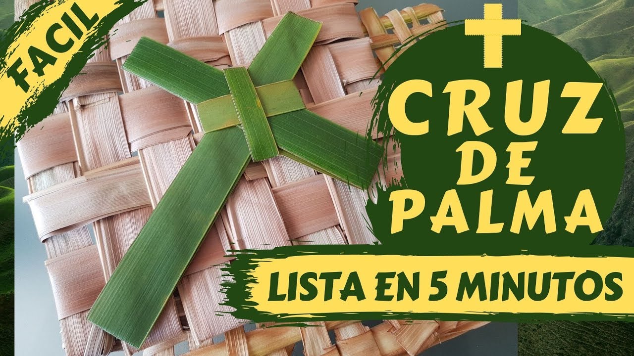 CRUZ DE PALMA FÁCIL!! Hazla en 5 minutos o menos!! regalo o venta!!